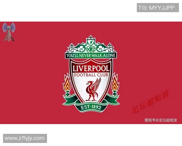 利物浦牵手国际品牌展现全球影响力商业价值实现强势飙升